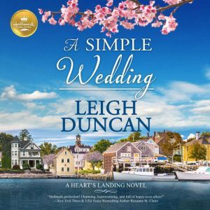 Simple Wedding, A, Leigh Duncan
