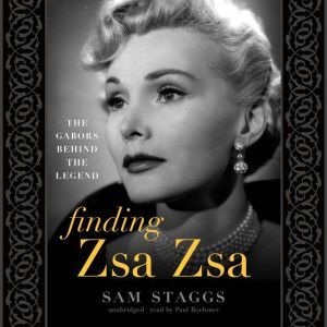 Finding Zsa Zsa, Sam Staggs