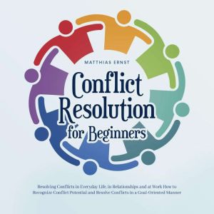 Conflict Resolution for Beginners Res..., Matthias Ernst