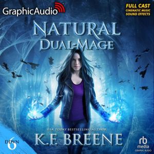 Natural DualMage Magical Mayhem Tri..., K.F. Breene