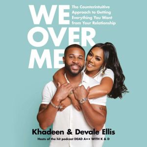 We Over Me, Khadeen Ellis