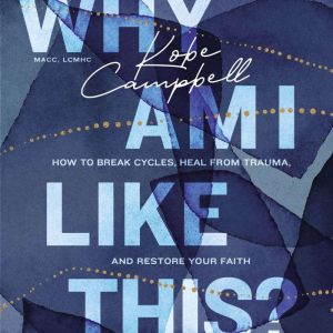 Why Am I Like This?, Kobe Campbell