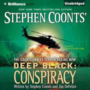 Deep Black Conspiracy, Stephen Coonts
