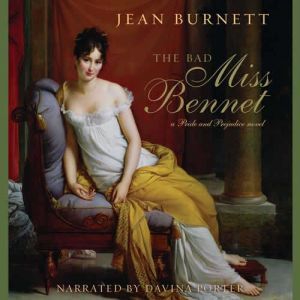 The Bad Miss Bennet, Jean Burnett