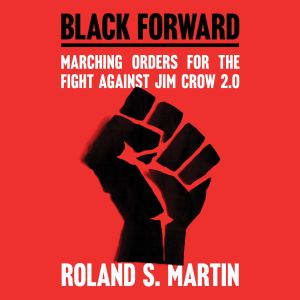 Black Forward, Roland Martin