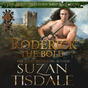 Rodrick The Bold, Suzan Tisdale