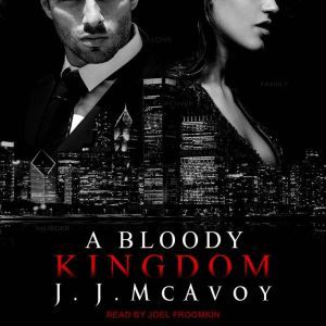 A Bloody Kingdom, J.J. McAvoy