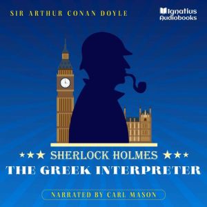 The Greek Interpreter, Sir Arthur Conan Doyle