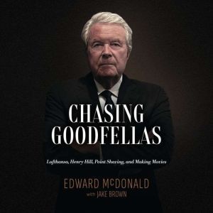 Chasing Goodfellas, Edward McDonald