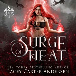 Surge of Heat: A Paranormal Reverse Harem Romance
