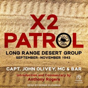 X2 Patrol: Long Range Desert Group SeptemberNovember 1943