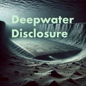 Deepwater Disclosure, Chris Duffett