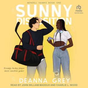 Sunny Disposition, Deanna Grey