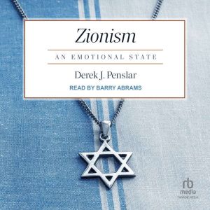 Zionism: An Emotional State