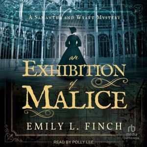 An Exhibition of Malice