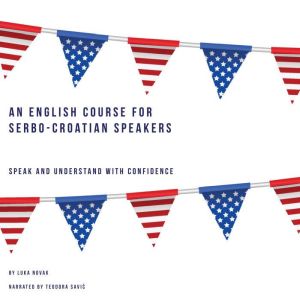 An English Course for Serbo-Croatian Speakers