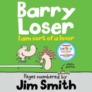 I am sort of a Loser, Jim Smith
