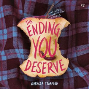 The Ending You Deserve, Rebecca Stafford