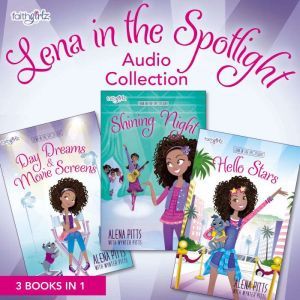 Lena In the Spotlight Audio Collectio..., Alena Pitts