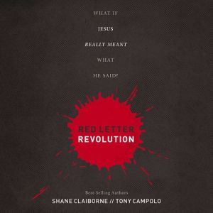 Red Letter Revolution, Shane Claiborne