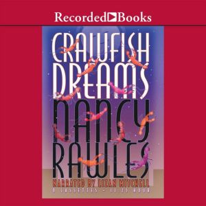 Crawfish Dreams, Nancy Rawles