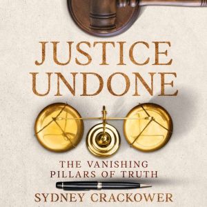 Justice Undone, Sydney Crackower