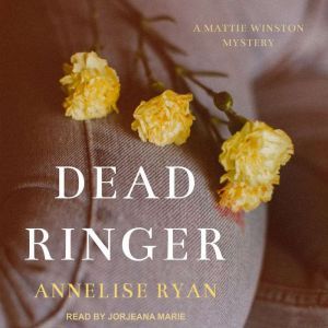 Dead Ringer, Annelise Ryan