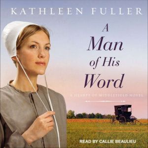 A Man of His Word, Kathleen Fuller