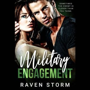 Military Engagement, Raven Storm