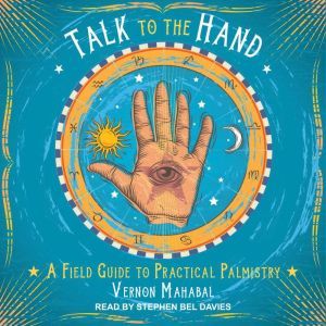 Talk to the Hand, Vernon Mahabal