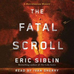 The Fatal Scroll: A Herculaneum Mystery