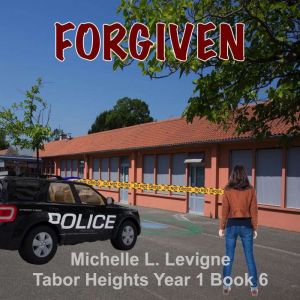 Forgiven, Michelle L. Levigne