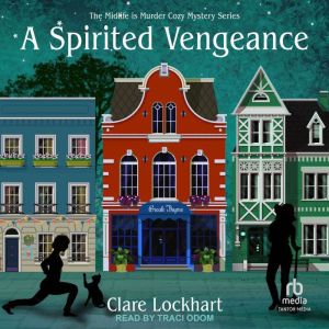 A Spirited Vengeance