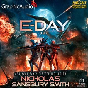 EDay 1 of 2 Dramatized Adaptation..., Nicholas Sansbury Smith