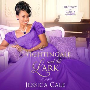 The Nightingale and the Lark, Jessica Cale