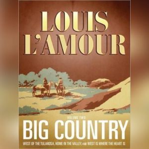 Big Country, Vol. 2: Stories of Louis LAmour