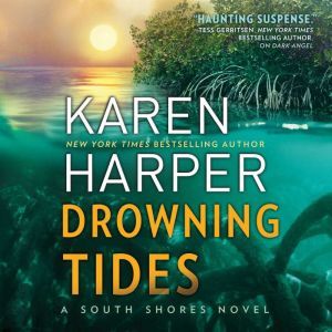 Drowning Tides: (South Shores), Karen Harper