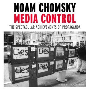 Media Control, Noam Chomsky