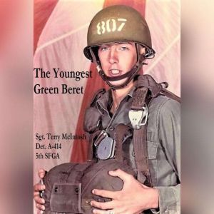 The Youngest Green Beret, Terry McIntosh