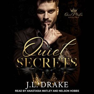 Quiet Secrets, J.L. Drake
