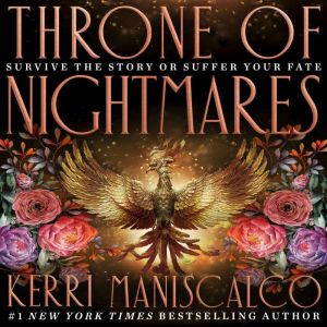 Throne of Nightmares, Kerri Maniscalco
