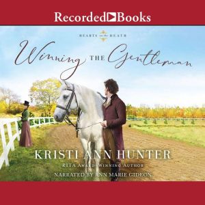 Winning the Gentleman, Kristi Ann Hunter