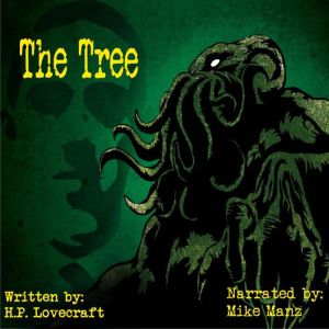 The Tree, H.P. Lovecraft