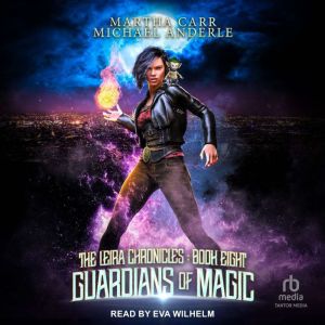 Guardians of Magic, Michael Anderle