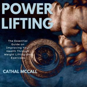 Power Lifting, Cathal Mccall