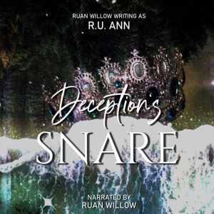 Deceptions Snare, Ruan Willow