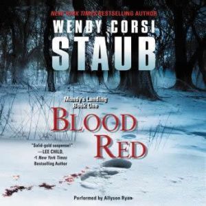 Blood Red, Wendy Corsi Staub