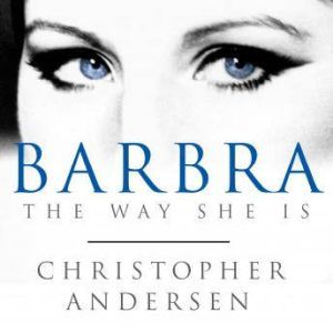 Barbra, Christopher Andersen