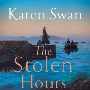 The Stolen Hours, Karen Swan