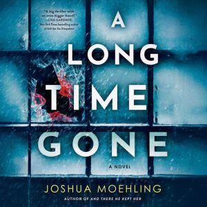 A Long Time Gone, Joshua Moehling